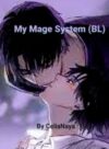 My Mage System (BL)